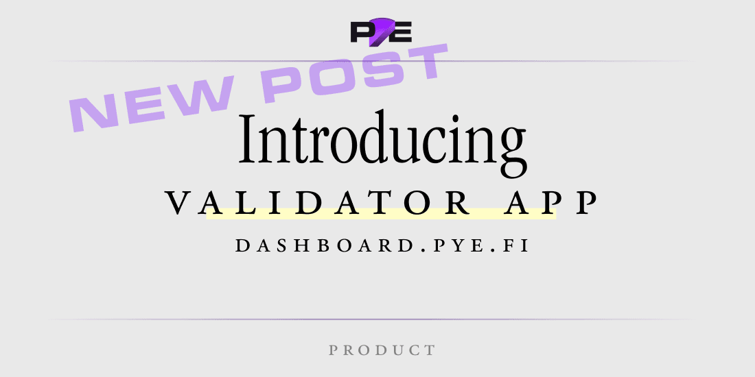 Introducing the Pye Validator Dashboard